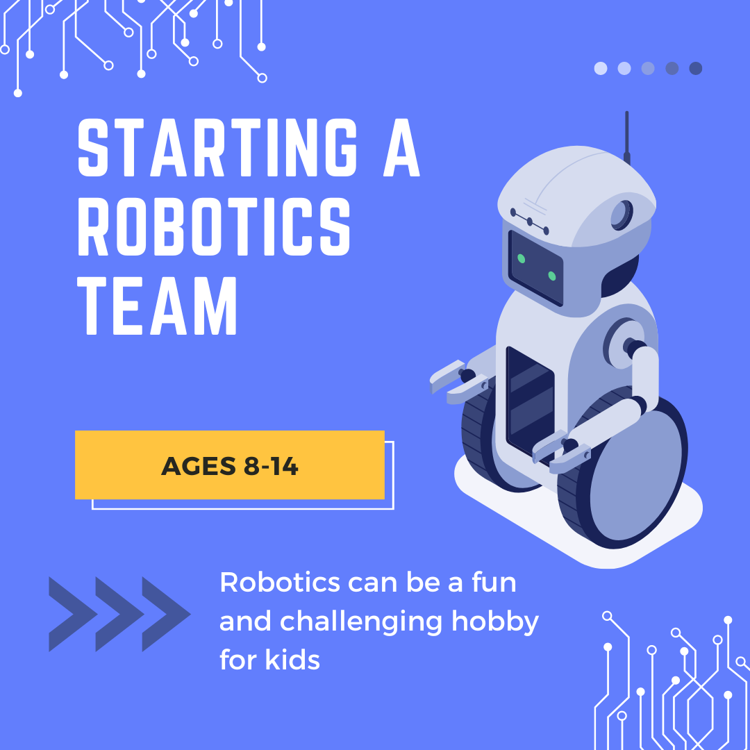 Starting a Robotics Team